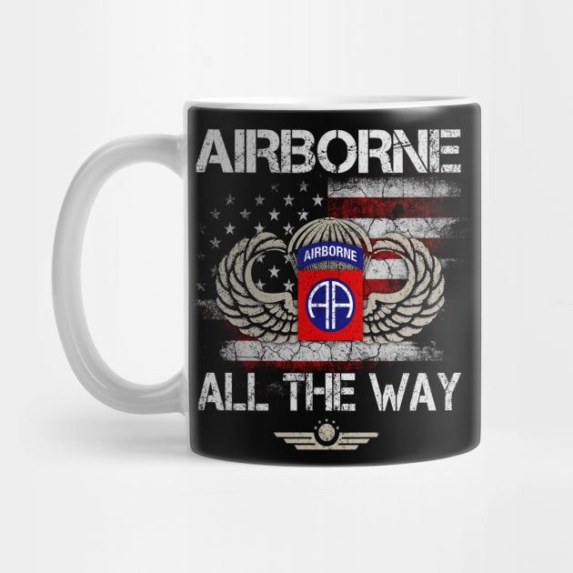 82nd Airborne Division All The Way Veteran Vintage by floridadori